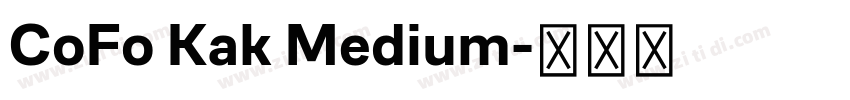 CoFo Kak Medium字体转换